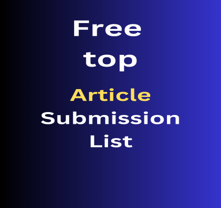 Rank your website and business Free top Article Submission List With High DA Dofollow