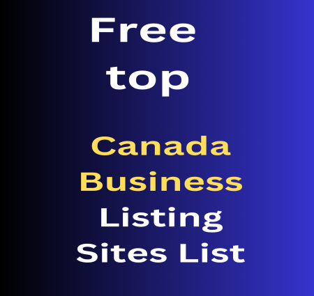 Rank your website and business Free top Canada Business Listing Sites List With High DA Dofollow