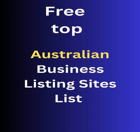 Rank your website and business Free top Australian  Business Listing  Sites List With High DA Dofollow