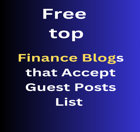 Rank your website and business Free top Finance Blogs that Accept Guest Posts  List With High DA Dofollow