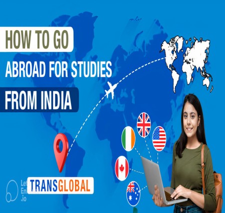 How to Go Abroad for Studies After 12th in India?