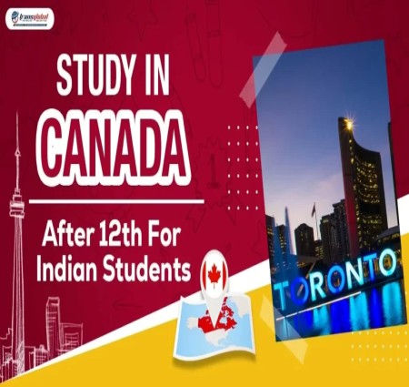 A Guide to Study in  Canada After 12th for Indian Students