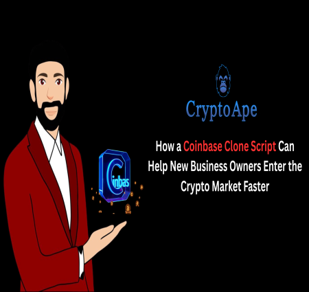 How a Coinbase Clone Script Can Help New Business Owners Enter the Crypto Market Faster